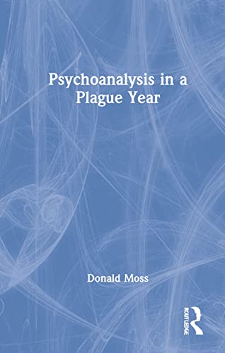 Beispielbild fr Psychoanalysis in a Plague Year zum Verkauf von Blackwell's