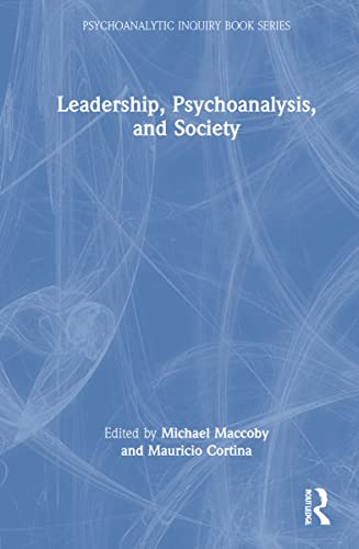 Stock image for Leadership, Psychoanalysis and Society for sale by Revaluation Books