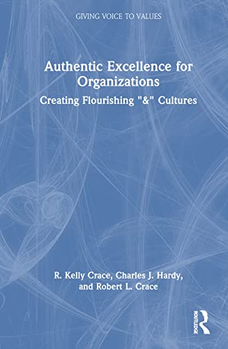 Beispielbild fr Authentic Excellence for Organizations zum Verkauf von Blackwell's