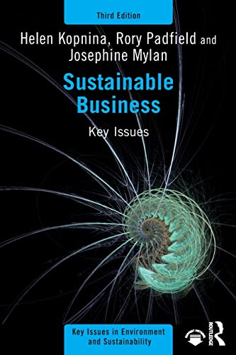 9781032209685: Sustainable Business: Key Issues (Key Issues in Environment and Sustainability)