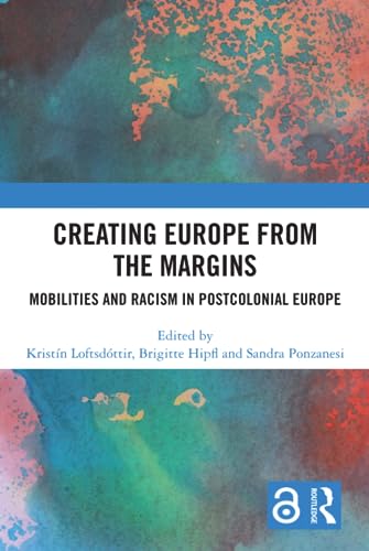 Stock image for Creating Europe from the Margins (Hardcover) for sale by Grand Eagle Retail