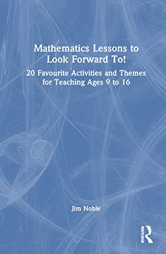 Beispielbild fr Mathematics Lessons to Look Forward To! zum Verkauf von Blackwell's