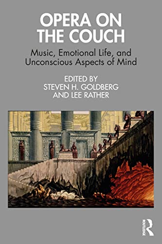 9781032210773: Opera on the Couch: Music, Emotional Life, and Unconscious Aspects of Mind