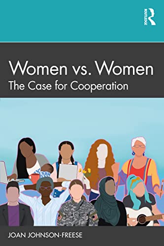 Imagen de archivo de Women vs. Women: The Case for Cooperation a la venta por GF Books, Inc.