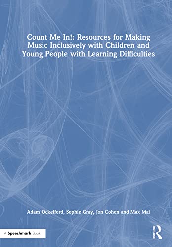 9781032215457: Count Me In!: Resources for Making Music Inclusively with Children and Young People with Learning Difficulties