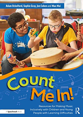 Beispielbild fr Count Me In!: Resources for Making Music Inclusively with Children and Young People with Learning Difficulties zum Verkauf von Books From California