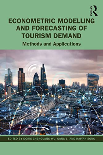 Imagen de archivo de Econometric Modelling and Forecasting of Tourism Demand: Methods and Applications a la venta por Blackwell's