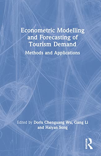Imagen de archivo de Econometric Modelling and Forecasting of Tourism Demand : Methods and Applications a la venta por GreatBookPrices