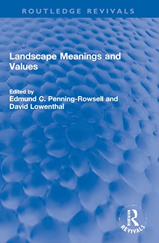 Beispielbild fr Landscape Meanings and Values zum Verkauf von Blackwell's
