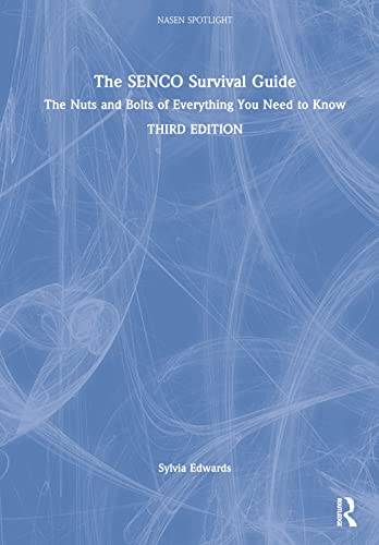 9781032219455: The SENCO Survival Guide: The Nuts and Bolts of Everything You Need to Know (nasen spotlight)
