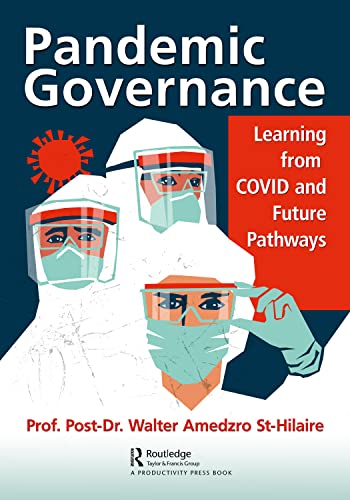 9781032220109: Pandemic Governance: Learning from COVID and Future Pathways