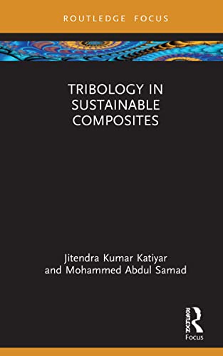 Stock image for Tribology in Sustainable Composites for sale by Books Puddle