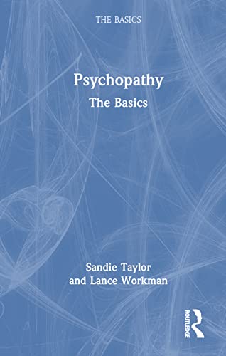 9781032221021: Psychopathy: The Basics