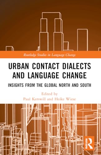Beispielbild fr Urban Contact Dialects and Language Change zum Verkauf von Blackwell's