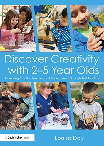 Beispielbild fr Discover Creativity With 2-5 Year Olds zum Verkauf von Blackwell's