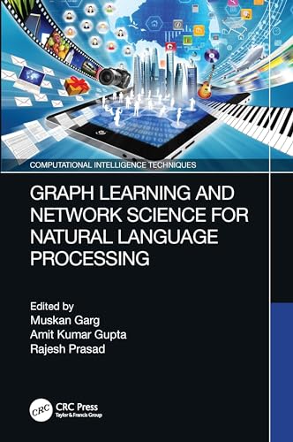 Beispielbild fr Graph Learning and Network Science for Natural Language Processing zum Verkauf von Blackwell's