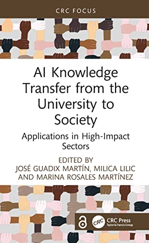 9781032226323: AI Knowledge Transfer from the University to Society: Applications in High-Impact Sectors