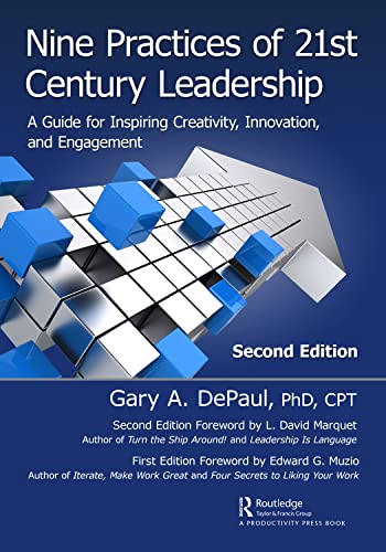 Imagen de archivo de Nine Practices of 21st Century Leadership : A Guide for Inspiring Creativity, Innovation, and Engagement a la venta por GreatBookPrices