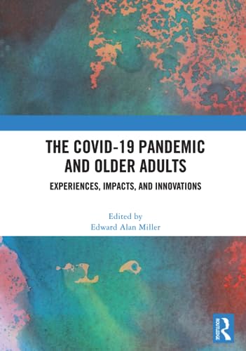Beispielbild fr The COVID-19 Pandemic and Older Adults zum Verkauf von Lucky's Textbooks