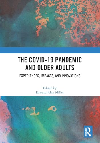 Beispielbild fr The COVID-19 Pandemic and Older Adults zum Verkauf von Blackwell's
