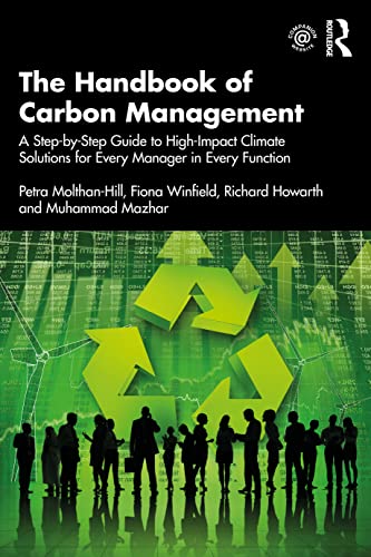 Beispielbild fr The Handbook of Carbon Management zum Verkauf von Blackwell's