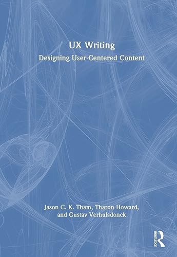 9781032228389: UX Writing: Designing User-Centered Content