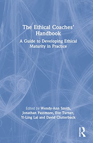 Beispielbild fr The Ethical Coaches' Handbook zum Verkauf von Blackwell's
