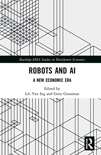 Stock image for Robots and AI (Routledge-ERIA Studies in Development Economics) for sale by GF Books, Inc.