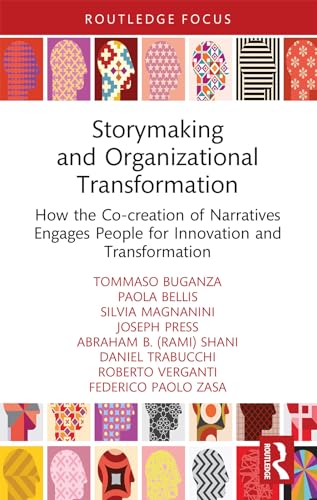 Stock image for Storymaking and Organizational Transformation for sale by Blackwell's