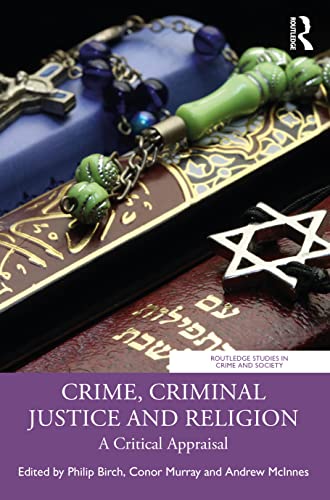 Stock image for Crime, Criminal Justice and Religion for sale by Blackwell's