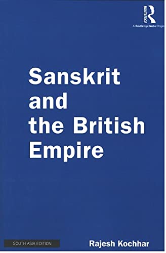 Stock image for Sanskrit and the British Empire for sale by Books Puddle