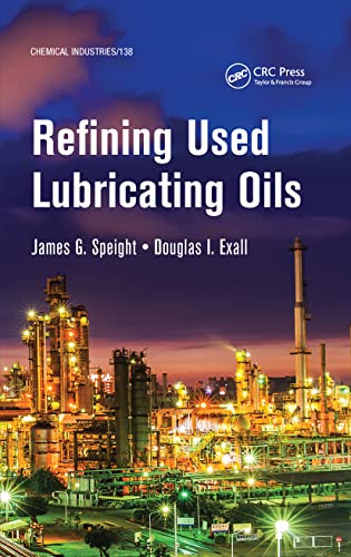 Beispielbild fr Refining Used Lubricating Oils zum Verkauf von Blackwell's