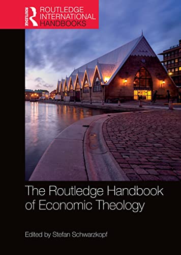 Stock image for The Routledge Handbook of Economic Theology for sale by Blackwell's