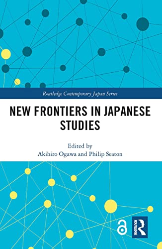 Imagen de archivo de New Frontiers in Japanese Studies a la venta por Blackwell's