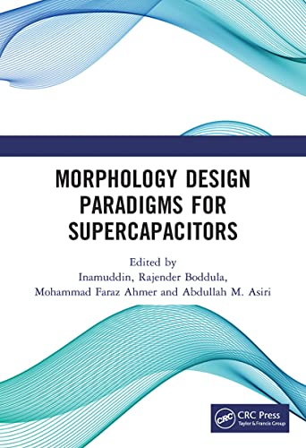 Beispielbild fr Morphology Design Paradigms for Supercapacitors zum Verkauf von Blackwell's