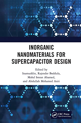 Stock image for Inorganic Nanomaterials for Supercapacitor Design for sale by Blackwell's