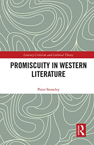 Imagen de archivo de Promiscuity in Western Literature a la venta por Blackwell's