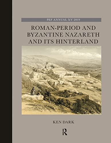 Beispielbild fr Roman-Period and Byzantine Nazareth and Its Hinterland zum Verkauf von Blackwell's