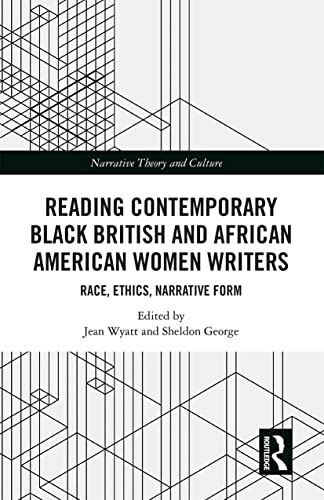 Imagen de archivo de Reading Contemporary Black British and African American Women Writers: Race, Ethics, Narrative Form a la venta por Blackwell's