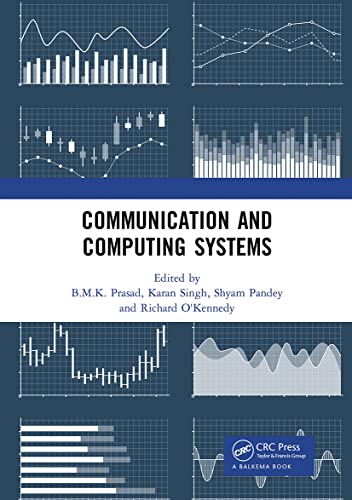 9781032239347: Communication and Computing Systems: Proceedings of the 2nd International Conference on Communication and Computing Systems (ICCCS 2018), December 1-2, 2018, Gurgaon, India