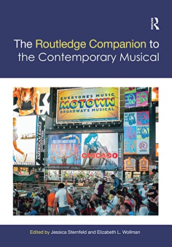 9781032240541: The Routledge Companion to the Contemporary Musical (Routledge Music Companions)