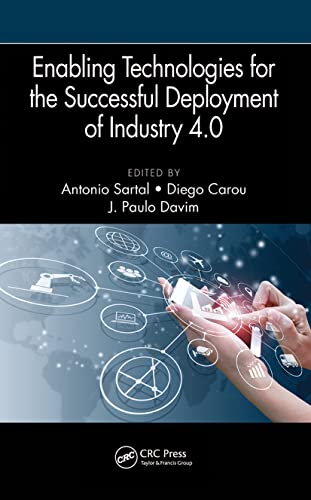 Stock image for Enabling Technologies for the Successful Deployment of Industry 4.0 (Manufacturing Design and Technology) for sale by Books Puddle