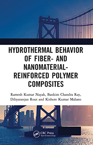 Imagen de archivo de Hydrothermal Behavior of Fiber- And Nanomaterial-Reinforced Polymer Composites a la venta por Blackwell's