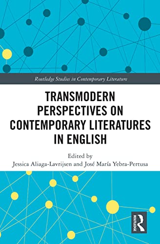 Beispielbild fr Transmodern Perspectives on Contemporary Literatures in English zum Verkauf von Blackwell's