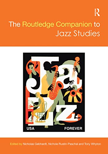 Imagen de archivo de The Routledge Companion to Jazz Studies a la venta por Blackwell's