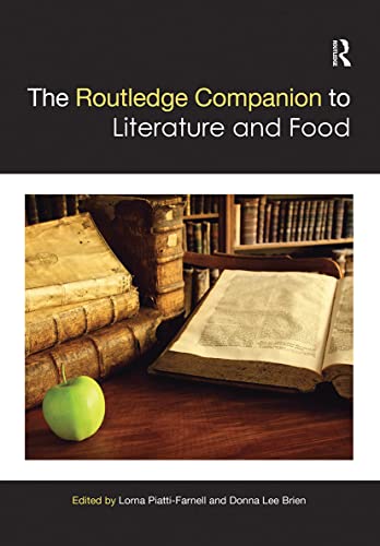 Beispielbild fr The Routledge Companion to Literature and Food zum Verkauf von Blackwell's