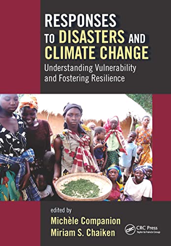 Stock image for Responses to Disasters and Climate Change: Understanding Vulnerability and Fostering Resilience for sale by Chiron Media