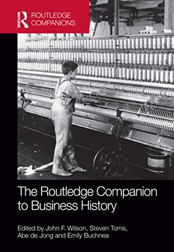 Stock image for The Routledge Companion to Business History for sale by Blackwell's