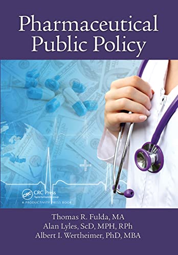 Imagen de archivo de Pharmaceutical Public Policy a la venta por Lucky's Textbooks