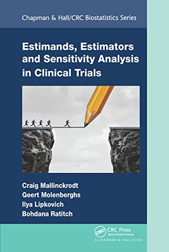 Beispielbild fr Estimands, Estimators and Sensitivity Analysis in Clinical Trials zum Verkauf von Blackwell's